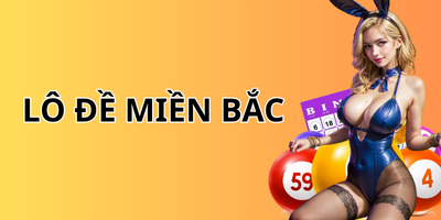 LÔ ĐỀ MIỀN BẮC